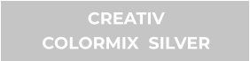 CREATIV COLORMIX  SILVER