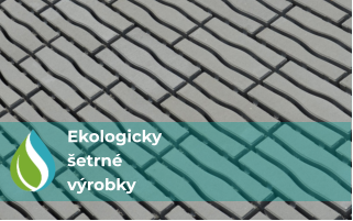 Ekologicky šetrné výrobky